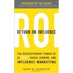 ROI: Return On Influence